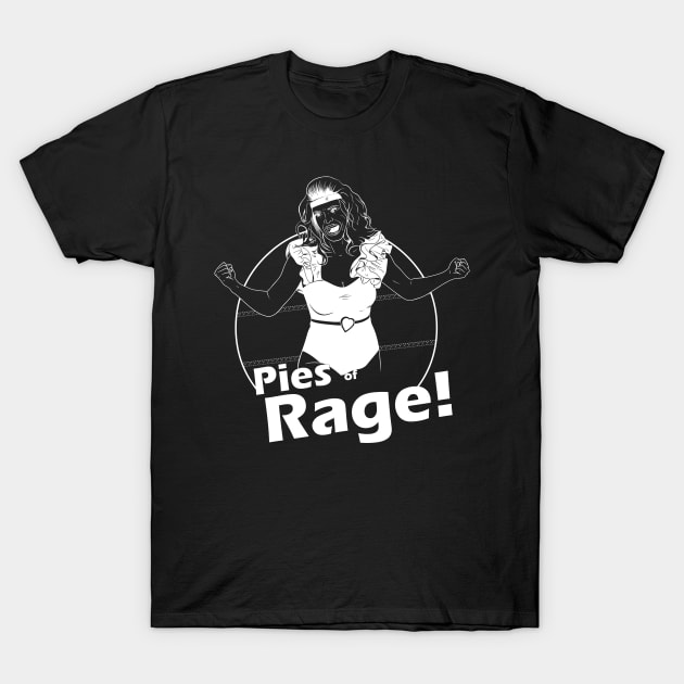 Pies of Rage! (if you don't like pink) T-Shirt by DrMadness